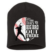 Thats My Brother Out There Baseball Big Bro Sibling Short Acrylic Beanie