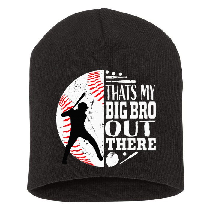 Thats My Brother Out There Baseball Big Bro Sibling Short Acrylic Beanie