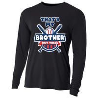 Thats My Brother Out There Funny Baseball Sister Gameday Cooling Performance Long Sleeve Crew