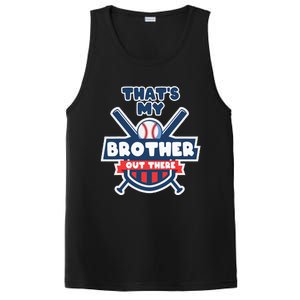 Thats My Brother Out There Funny Baseball Sister Gameday PosiCharge Competitor Tank