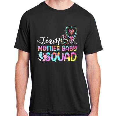 Team Mother Baby Squad Mother Baby Nurse Nursing Mom Adult ChromaSoft Performance T-Shirt