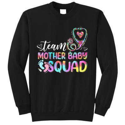 Team Mother Baby Squad Mother Baby Nurse Nursing Mom Tall Sweatshirt