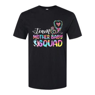 Team Mother Baby Squad Mother Baby Nurse Nursing Mom Softstyle CVC T-Shirt