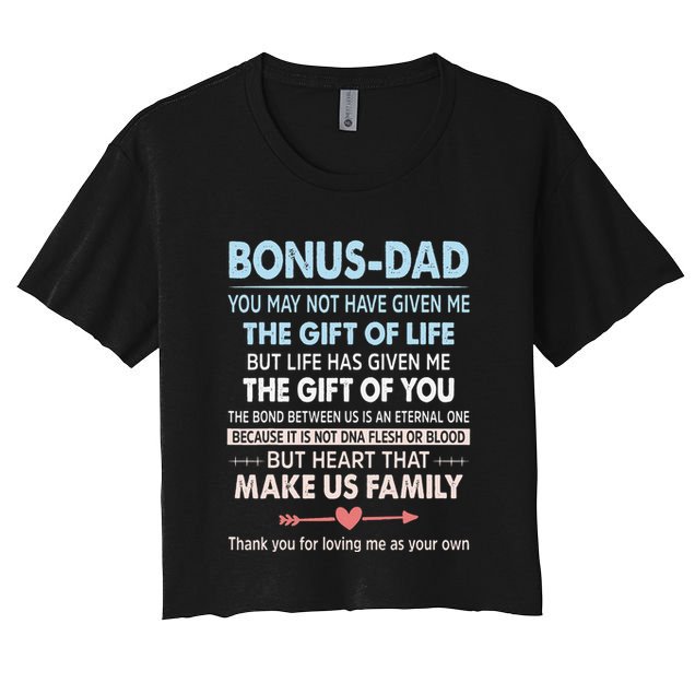 To My Bonus Dad Gift For Father Fathers Day Crop Top