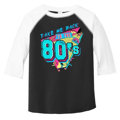 Take Me Back To The 80s Vintage Birthday Retro 80s Party Lover Toddler Fine Jersey T-Shirt