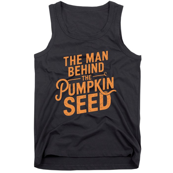 The Man Behind The Pumpkin Seed Halloween Pregnancy Tank Top