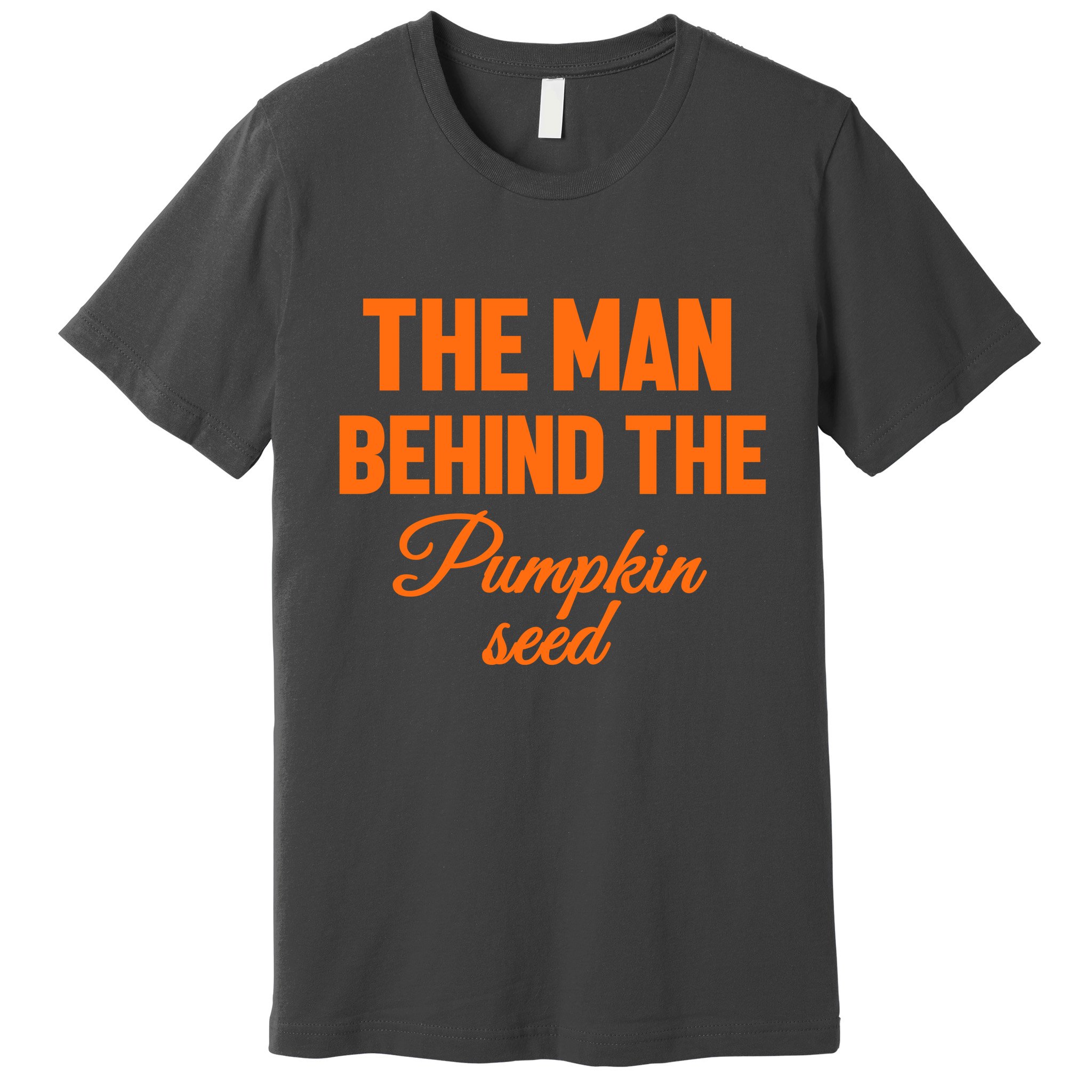 The Man Behind The Pumpkin Seed Halloween Pregnant Premium T-Shirt