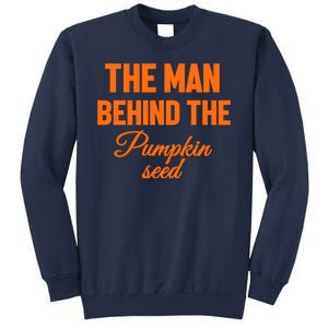 The Man Behind The Pumpkin Seed Halloween Pregnant Sweatshirt