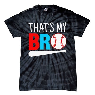 That´s My Bro Baseball Tie-Dye T-Shirt