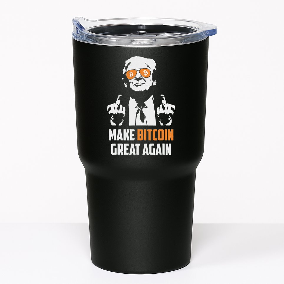 Trump Make Bitcoin Great Again Funny Maga Pro Trump Tumbler