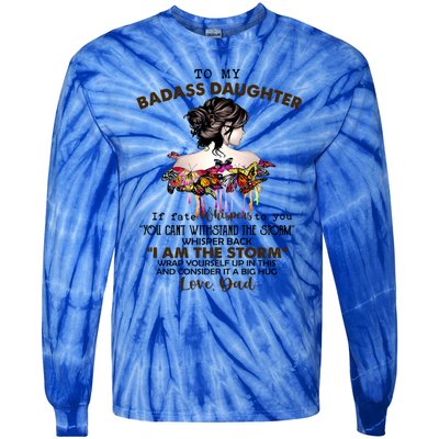 To My Badass Daughter If Fate Whispers To You Gift Tie-Dye Long Sleeve Shirt