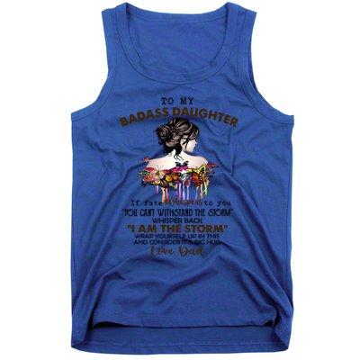 To My Badass Daughter If Fate Whispers To You Gift Tank Top