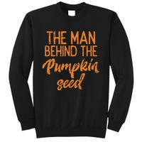 The Man Behind The Pumpkin Seed Halloween Pregnancy Sweatshirt