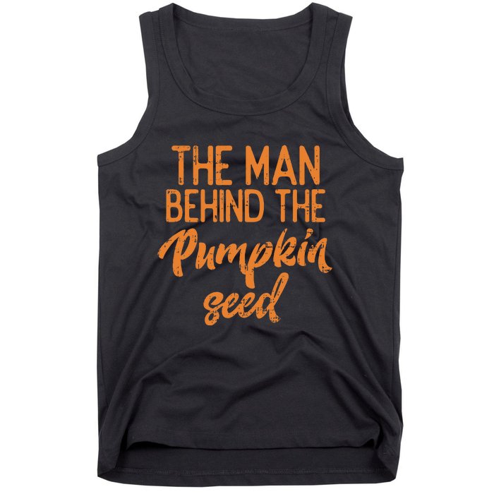 The Man Behind The Pumpkin Seed Halloween Pregnancy Tank Top