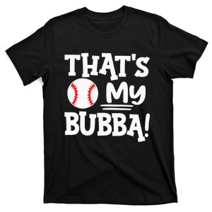 That's My Bubba Funny Baseball Best Bubba Ever T-Shirt