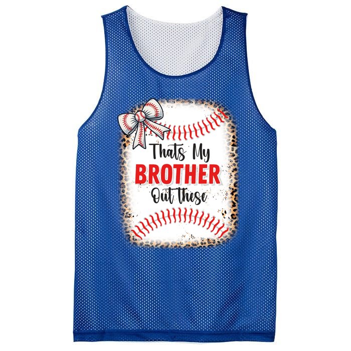 Thats My Brother Out There Baseball Lover Sister Great Gift Mesh Reversible Basketball Jersey Tank