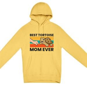 Tortoise Mama Best Tortoise Mom Ever Premium Pullover Hoodie