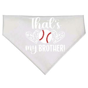 ThatS My Brother Baseball Brother Of A Baseball Player Gift USA-Made Doggie Bandana