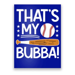 ThatS My Bubba Baseball Brother Baseball PlayerS Brother Gift Poster