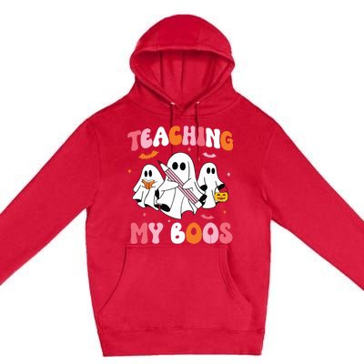 Teaching My Boos Spooky Teacher Ghost Halloween Groovy Retro Premium Pullover Hoodie