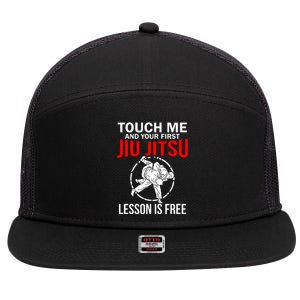 Touch Me Brazilian Jiu Jitsu 7 Panel Mesh Trucker Snapback Hat