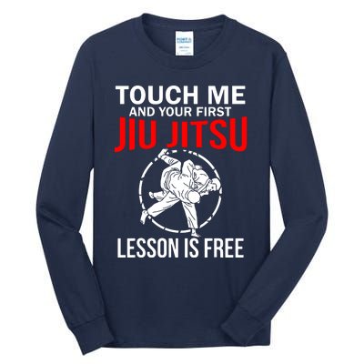 Touch Me Brazilian Jiu Jitsu Tall Long Sleeve T-Shirt