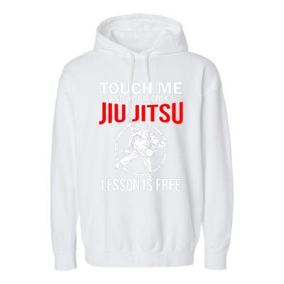 Touch Me Brazilian Jiu Jitsu Garment-Dyed Fleece Hoodie