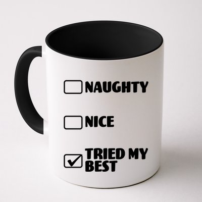 Tried My Best, Funny Check List Design Mug