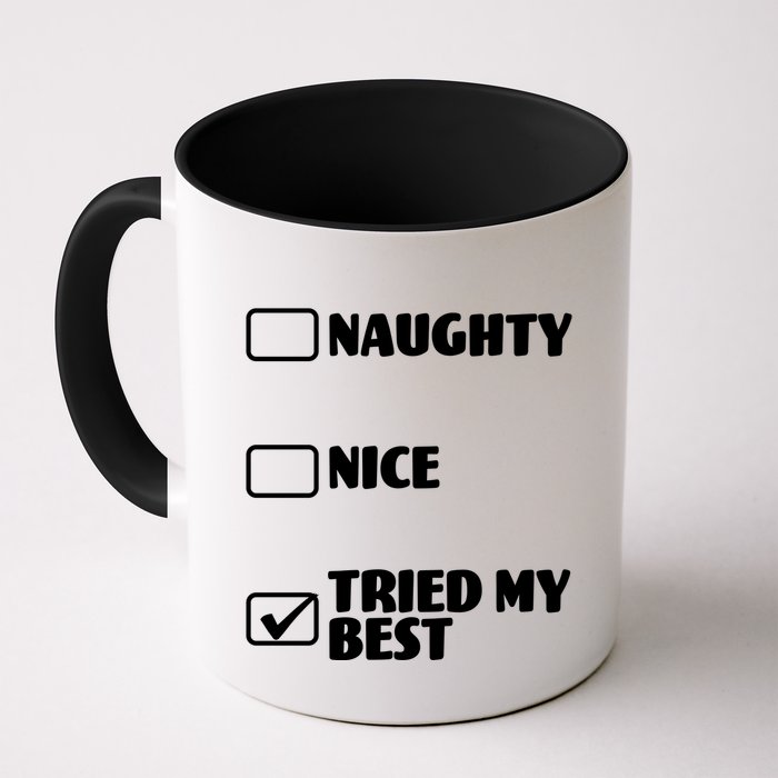 Tried My Best, Funny Check List Design Mug