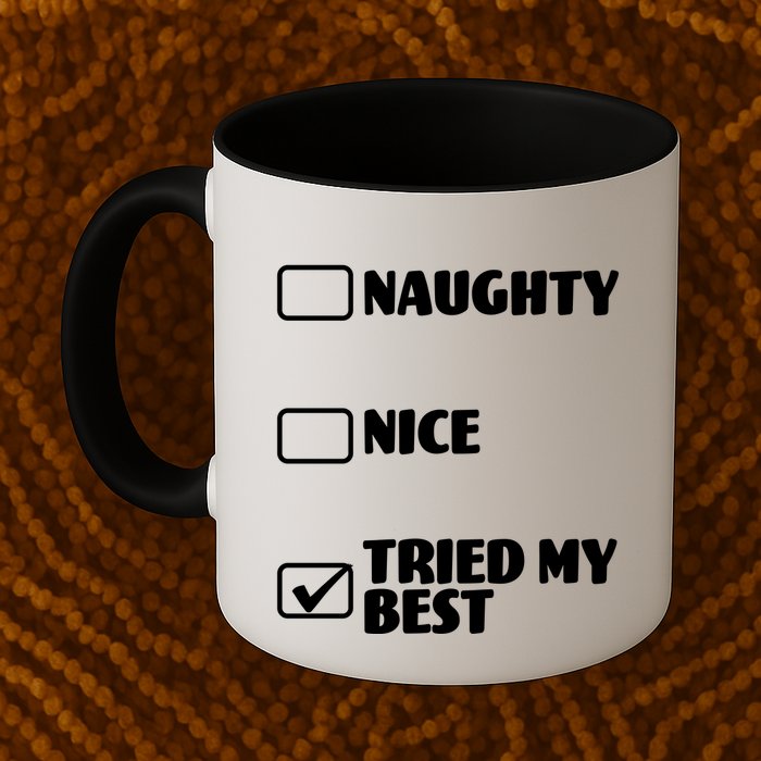 Tried My Best, Funny Check List Design Mug