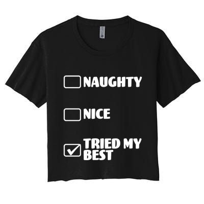Tried My Best, Funny Check List Design Crop Top