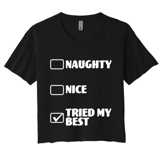 Tried My Best, Funny Check List Design Crop Top