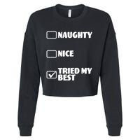 Tried My Best, Funny Check List Design Cropped Pullover Crew