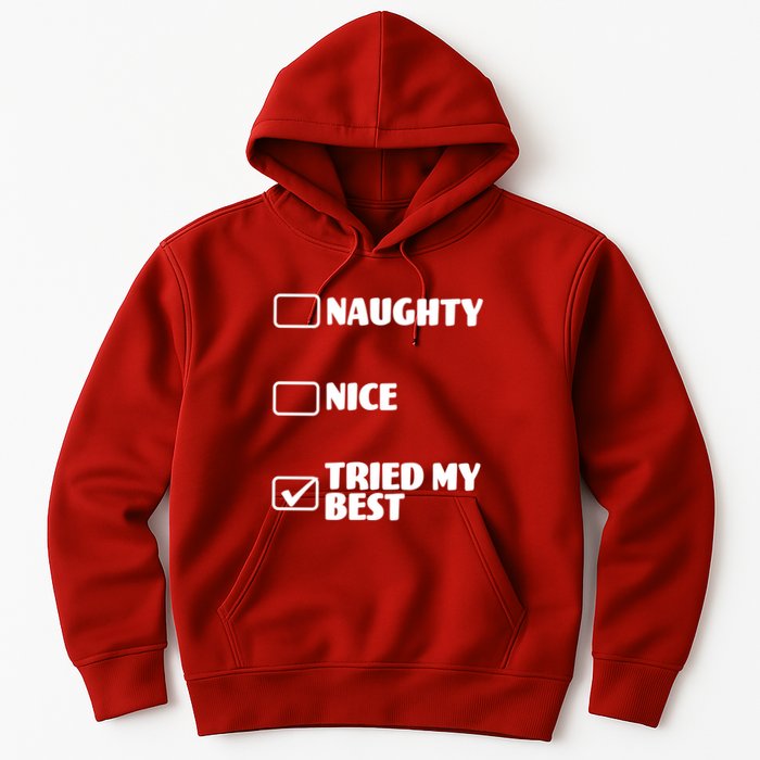 Tried My Best, Funny Check List Design Hoodie