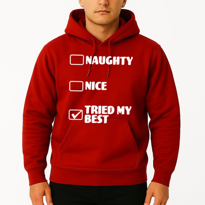 Tried My Best, Funny Check List Design Hoodie