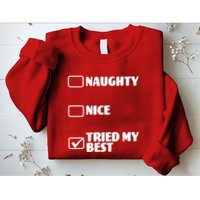 Tried My Best, Funny Check List Design Sweatshirt