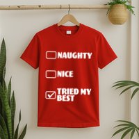 Tried My Best, Funny Check List Design T-Shirt