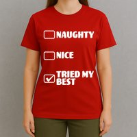Tried My Best, Funny Check List Design T-Shirt