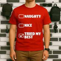 Tried My Best, Funny Check List Design T-Shirt