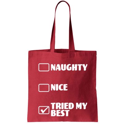 Tried My Best, Funny Check List Design Bag