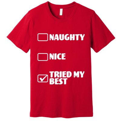 Tried My Best, Funny Check List Design Premium T-Shirt