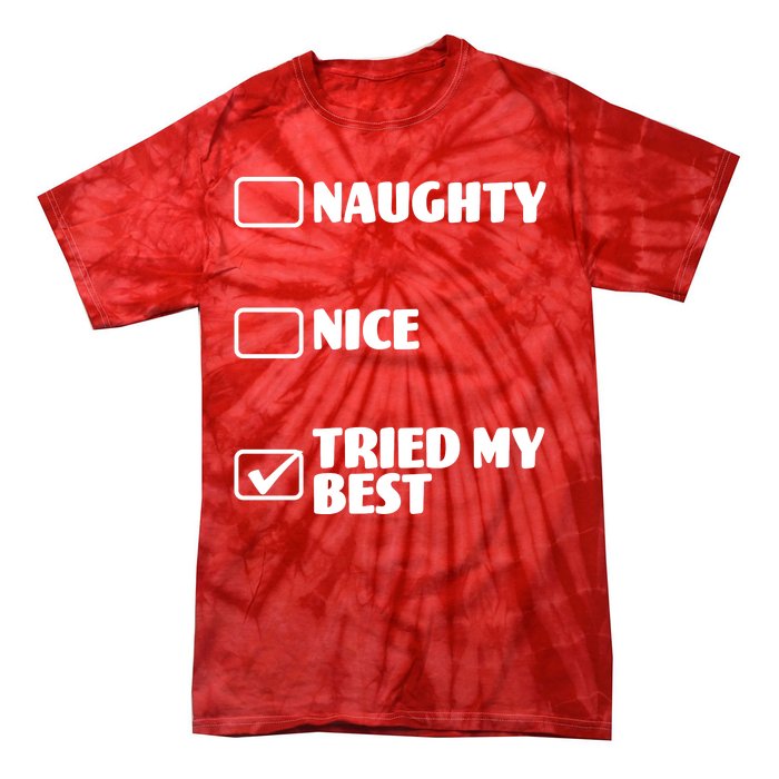 Tried My Best, Funny Check List Design Tie-Dye T-Shirt