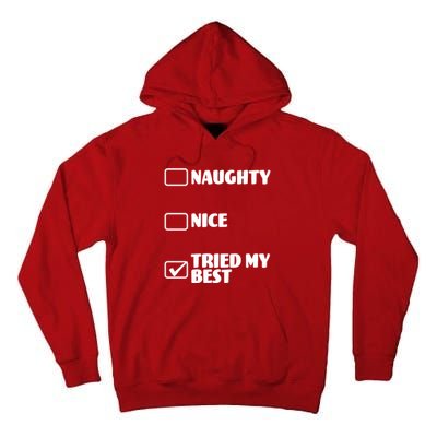 Tried My Best, Funny Check List Design Tall Hoodie