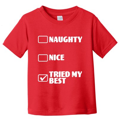Tried My Best, Funny Check List Design Toddler T-Shirt