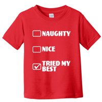 Tried My Best, Funny Check List Design Toddler T-Shirt
