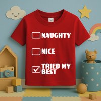 Tried My Best, Funny Check List Design Toddler T-Shirt