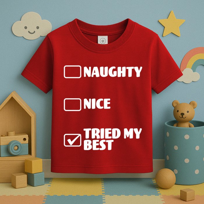 Tried My Best, Funny Check List Design Toddler T-Shirt