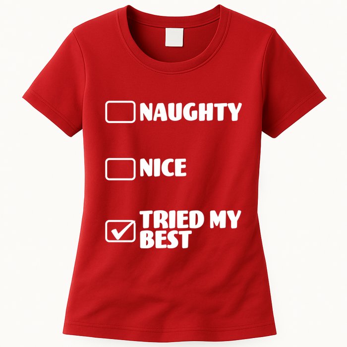 Tried My Best, Funny Check List Design Womens T-Shirt