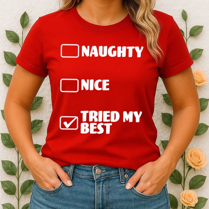 Tried My Best, Funny Check List Design Womens T-Shirt
