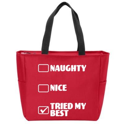 Tried My Best, Funny Check List Design Zip Tote Bag